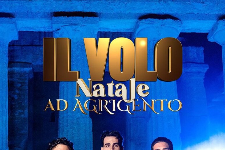 Il Volo - Natale ad Agrigento, su Canale 5 in prima serata - RIPRODUZIONE RISERVATA